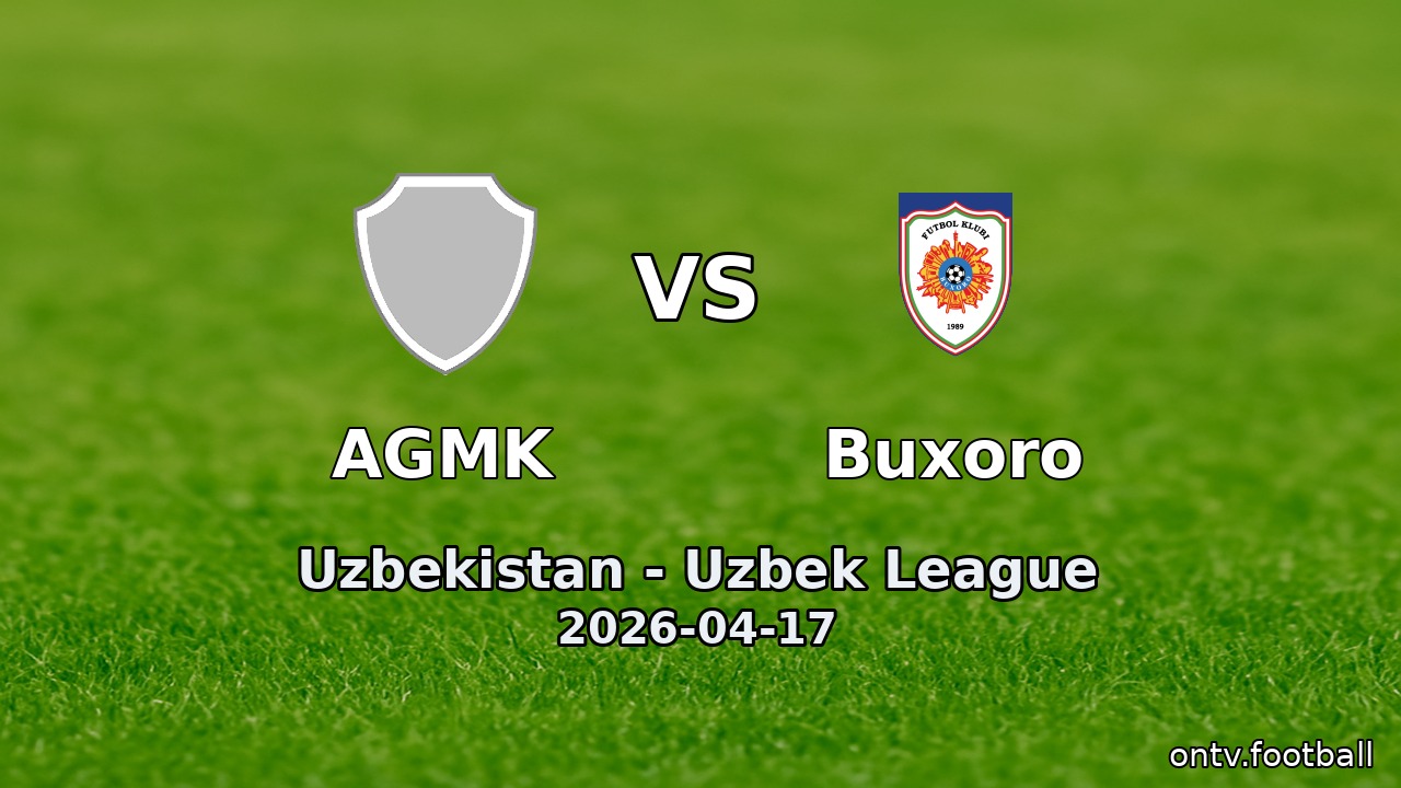 AGMK vs Buxoro