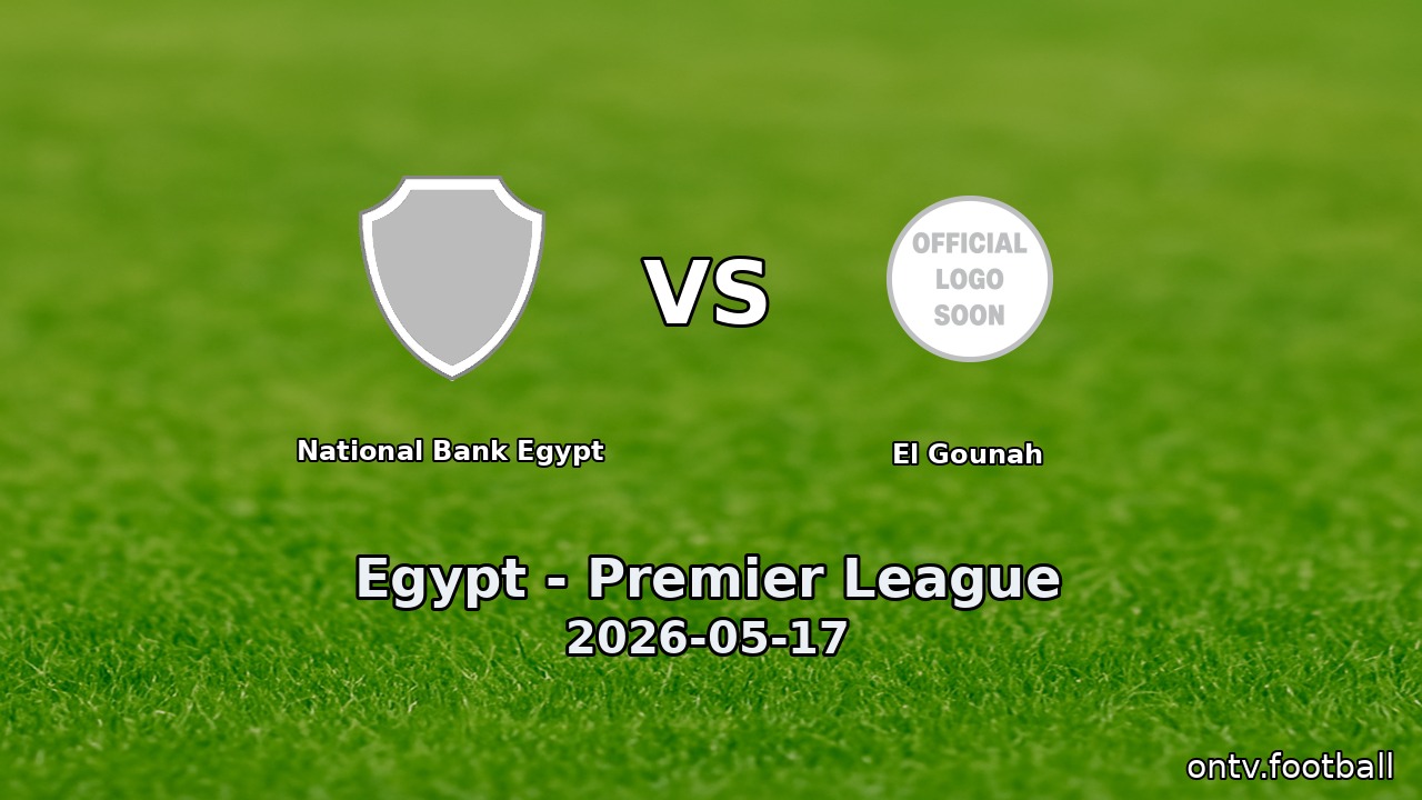 National Bank Egypt vs El Gounah