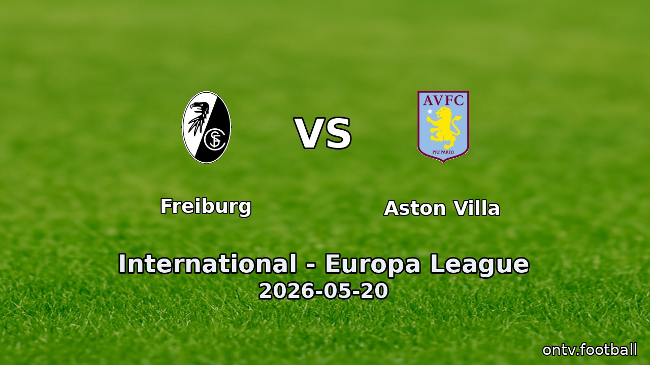 Freiburg vs Aston Villa