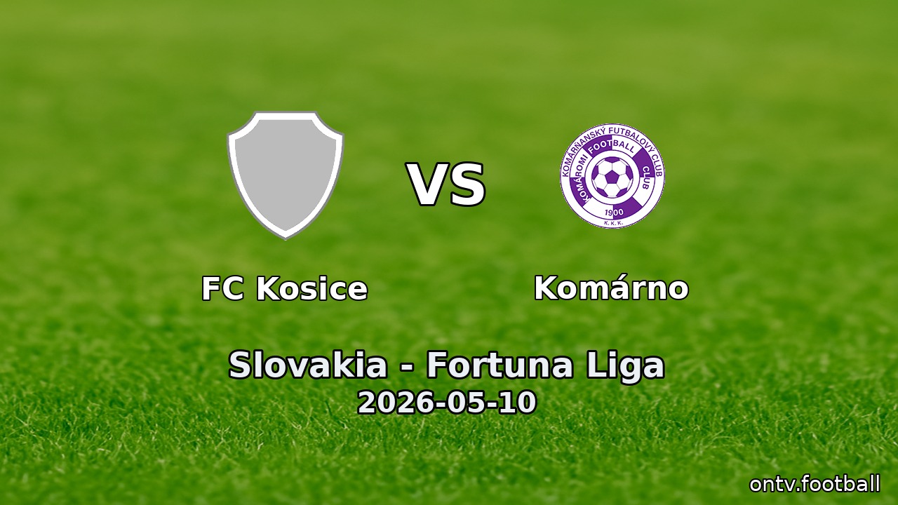 FC Kosice vs Komárno