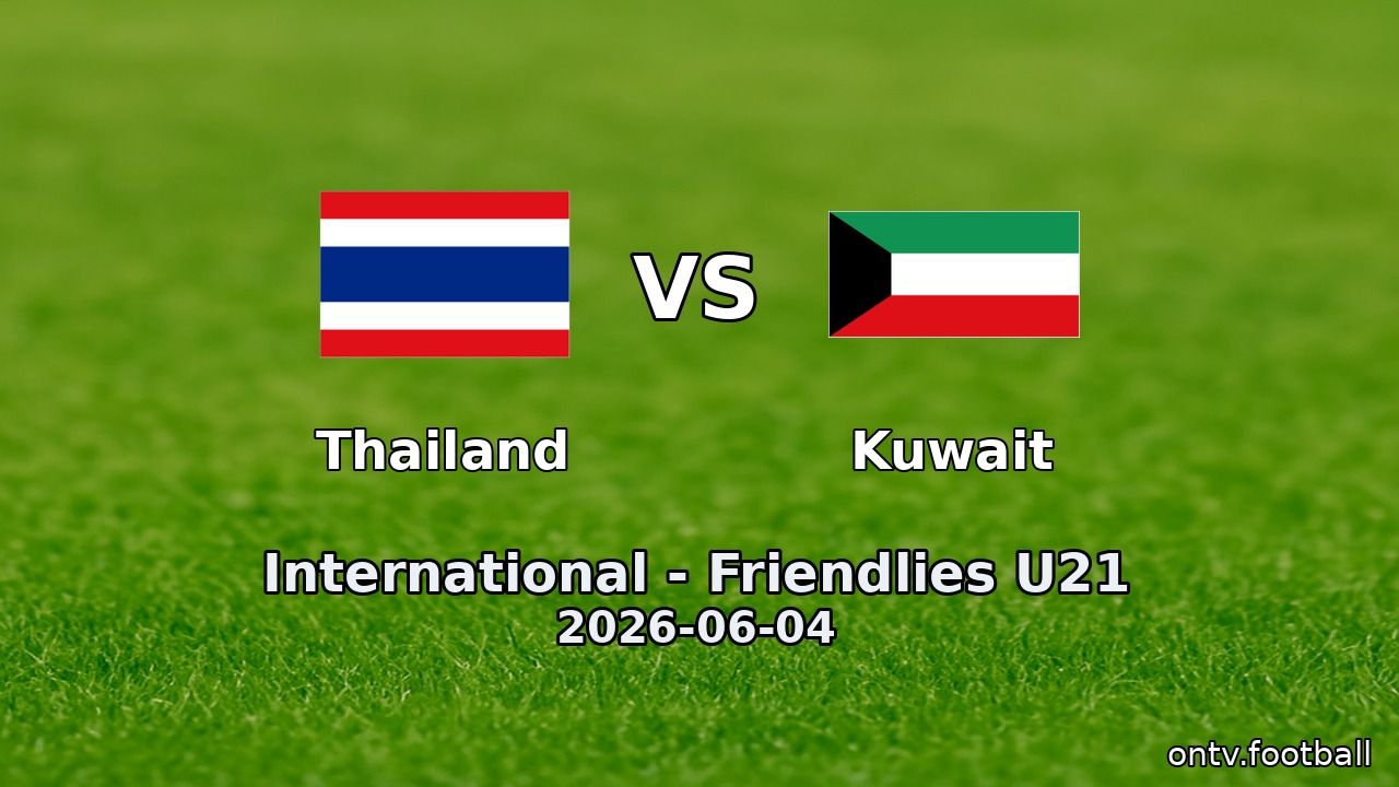 Thailand vs Kuwait
