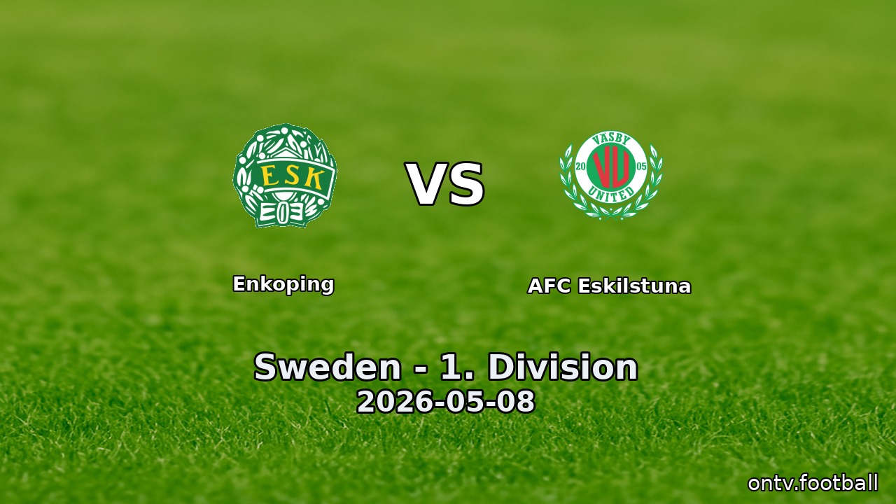 Enkoping vs AFC Eskilstuna