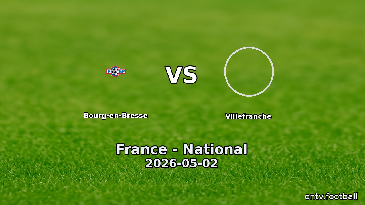 Bourg-en-Bresse vs Villefranche
