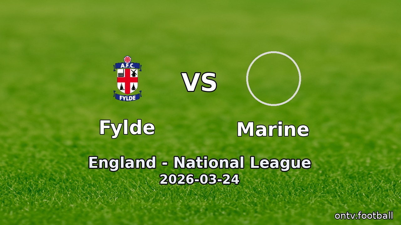 Fylde vs Marine