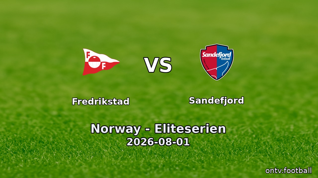 Fredrikstad vs Sandefjord