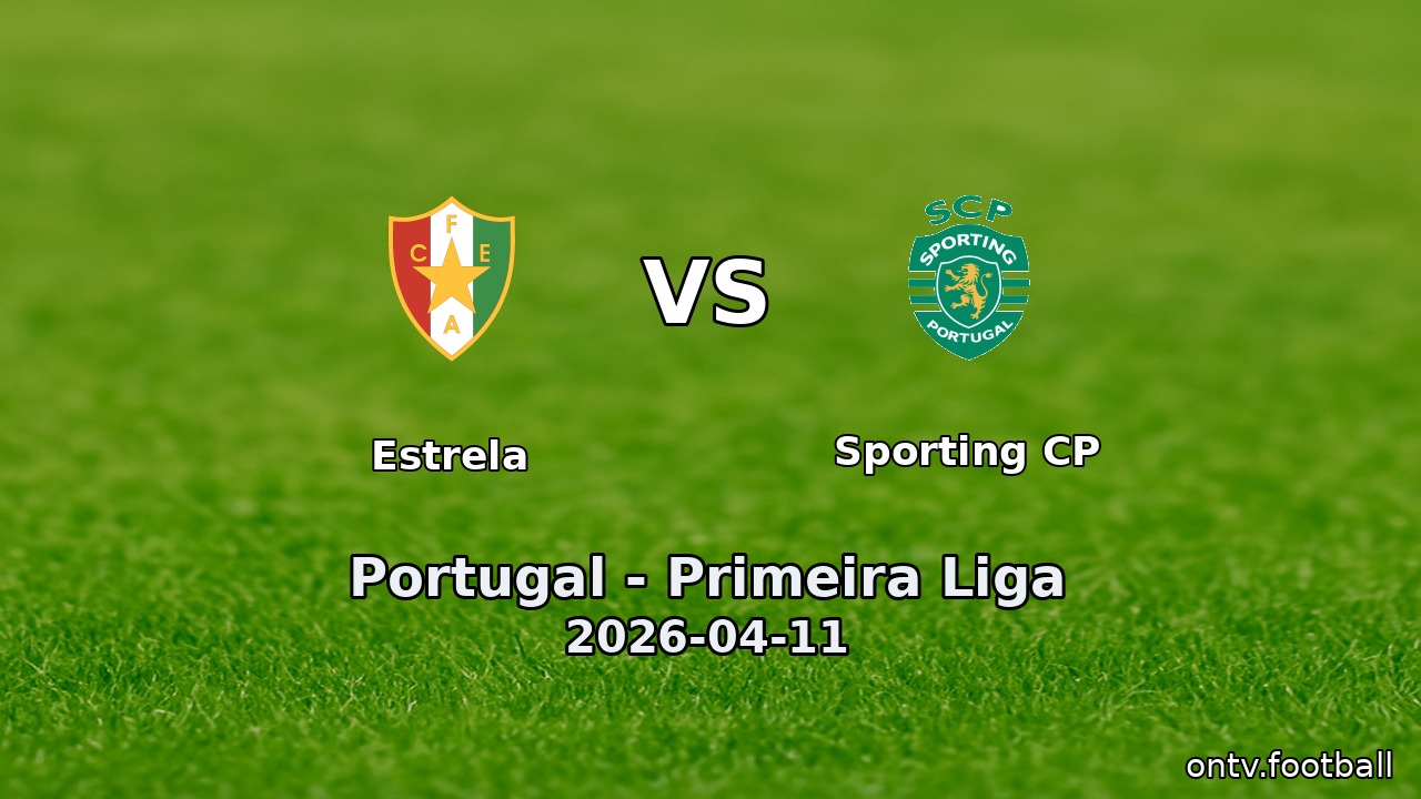 Estrela vs Sporting CP