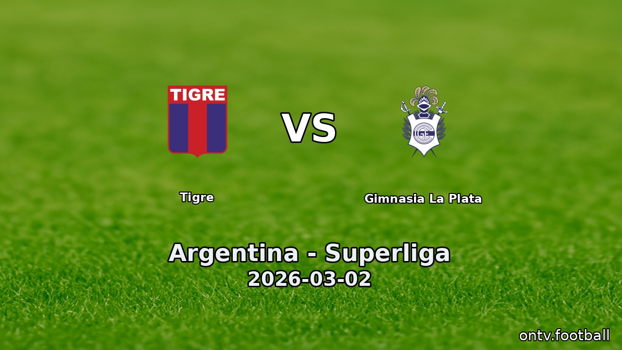 Tigre vs Gimnasia La Plata