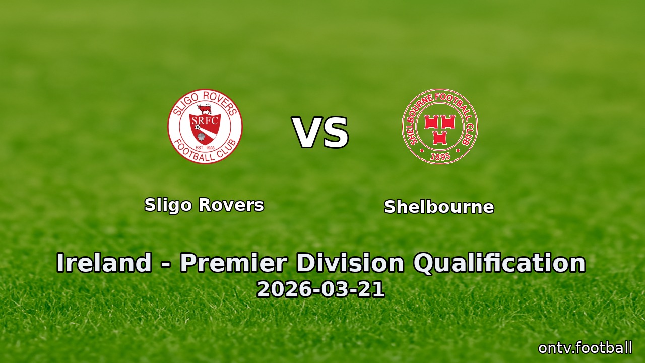 Sligo Rovers vs Shelbourne