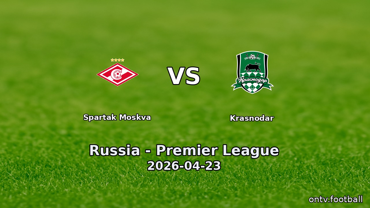 Spartak Moskva vs Krasnodar