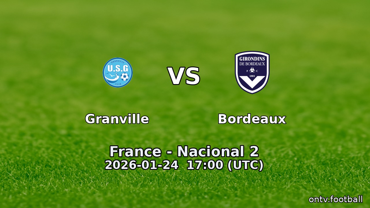 Granville vs Bordeaux