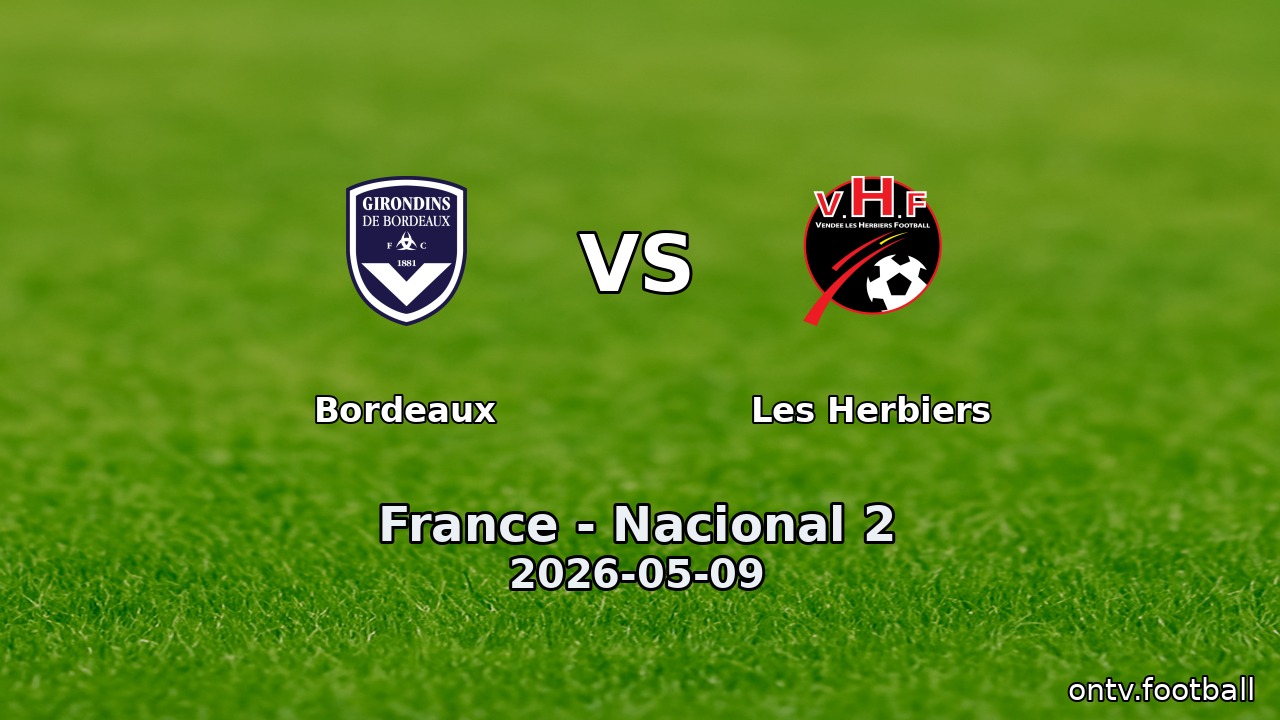Bordeaux vs Les Herbiers