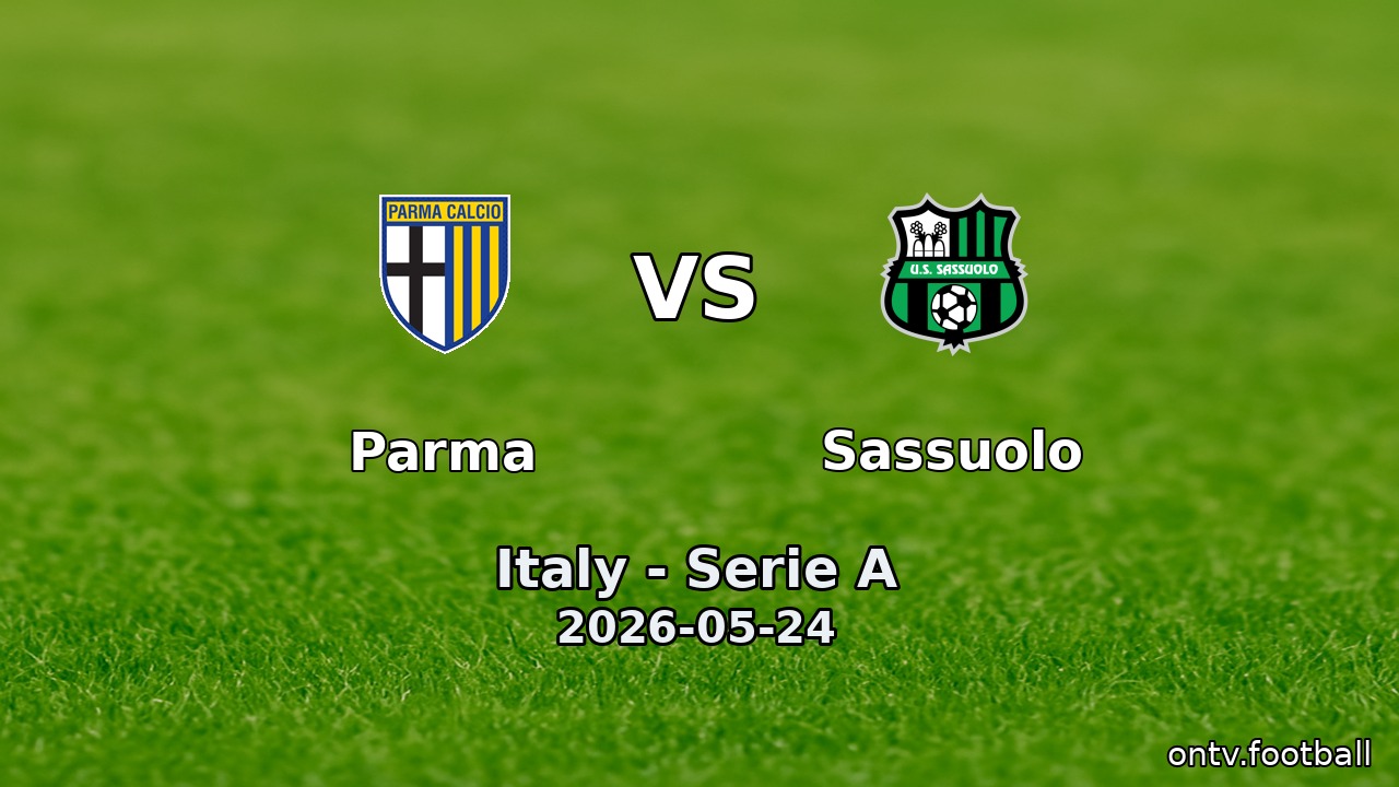 Parma vs Sassuolo