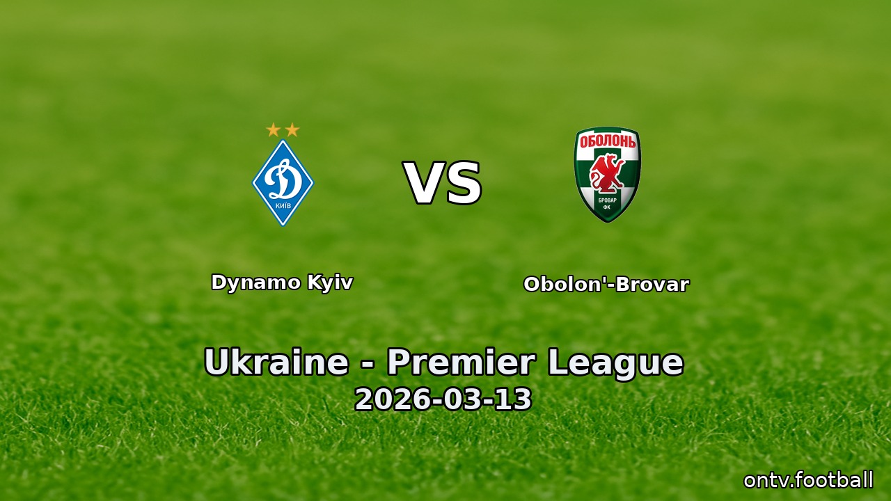Dynamo Kyiv vs Obolon'-Brovar