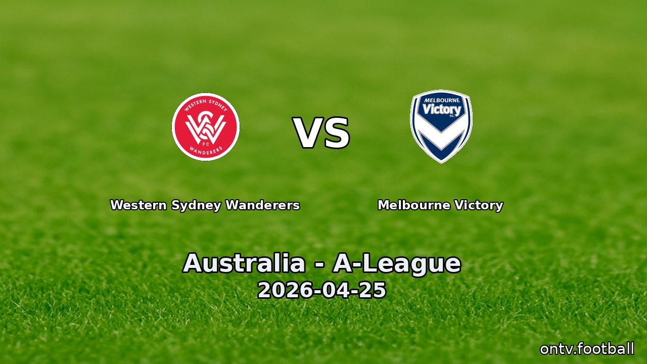 Western Sydney Wanderers vs Melbourne Victory