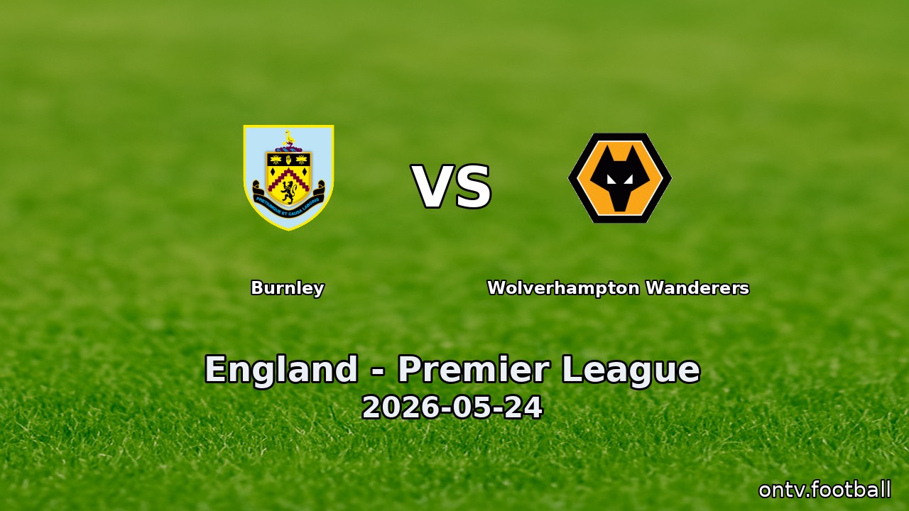 Burnley vs Wolverhampton Wanderers