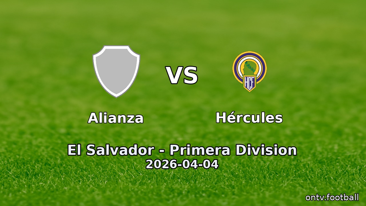 Alianza vs Hércules