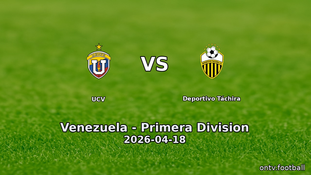 UCV vs Deportivo Táchira