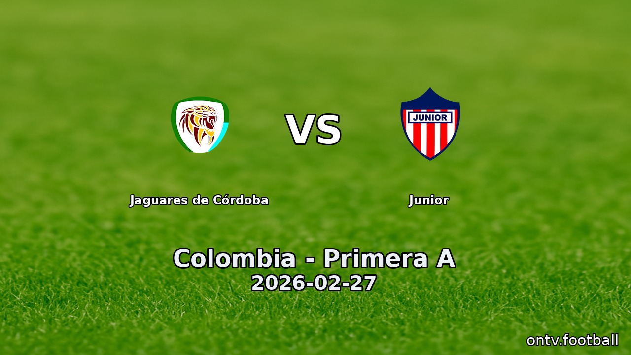 Jaguares de Córdoba vs Junior