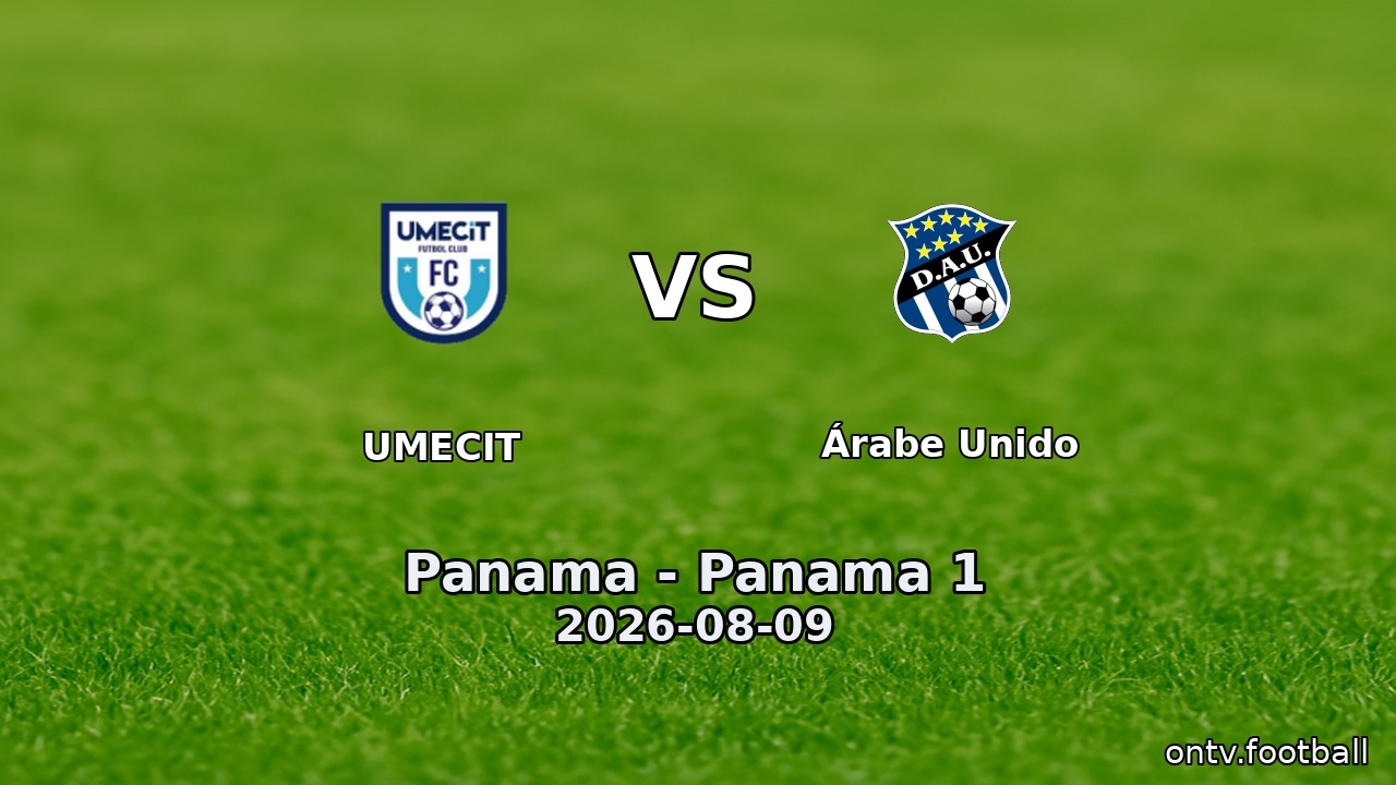 UMECIT vs Árabe Unido