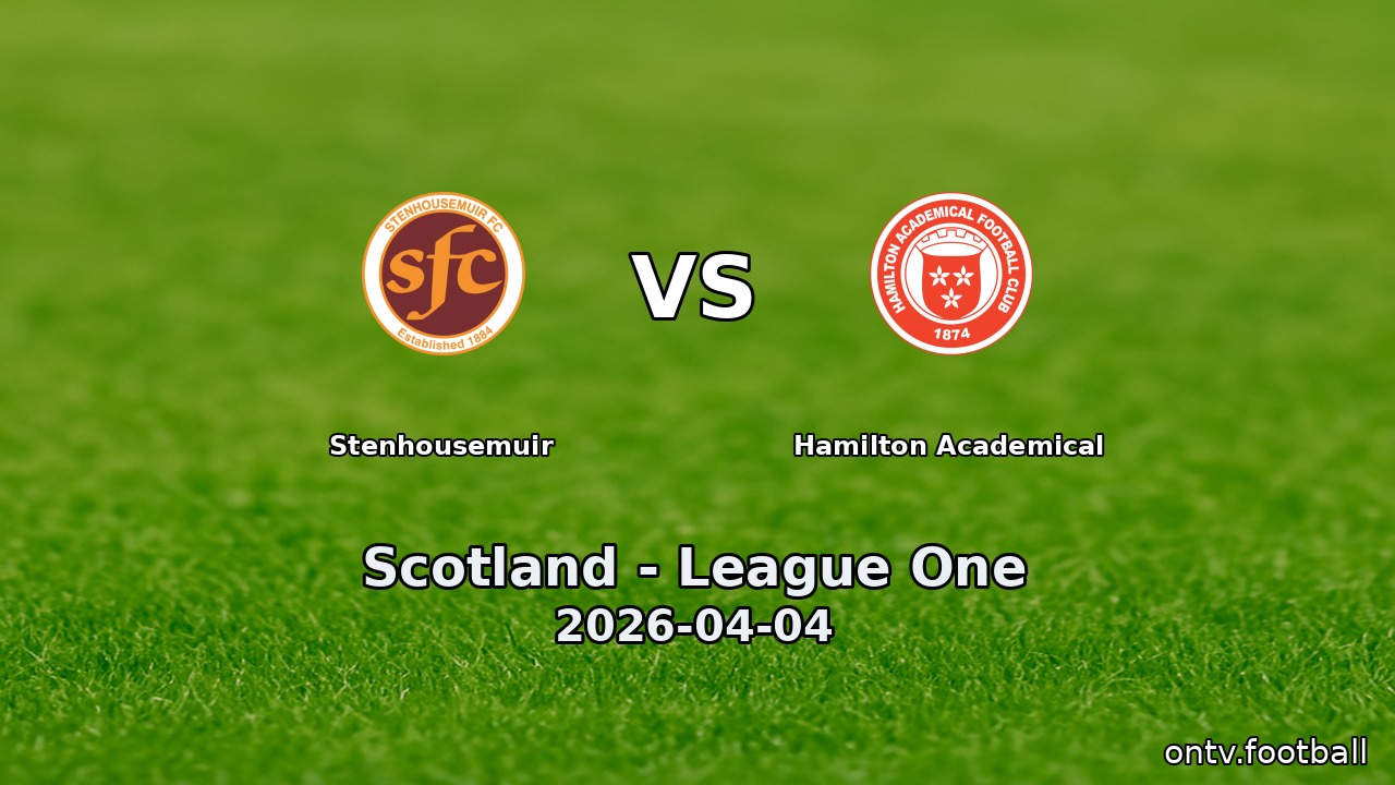 Stenhousemuir vs Hamilton Academical