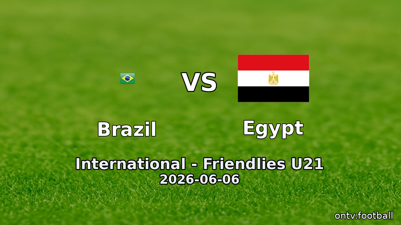 Brazil vs Egypt