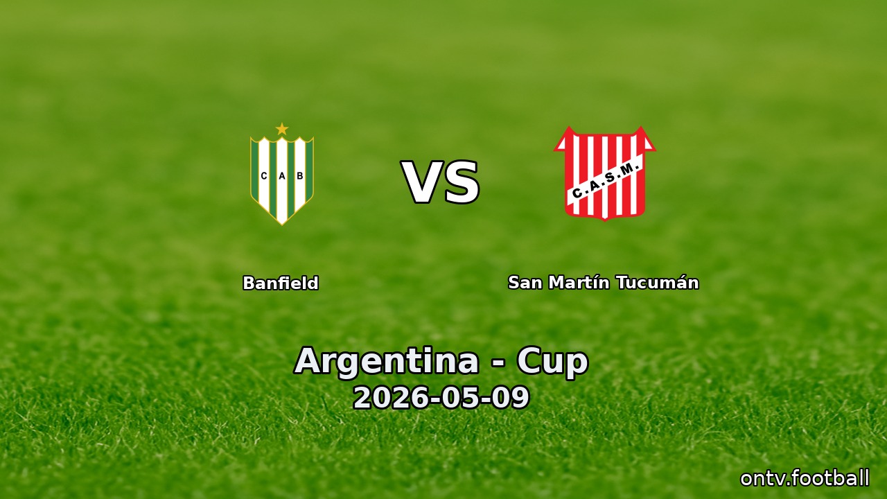 Banfield vs San Martín Tucumán