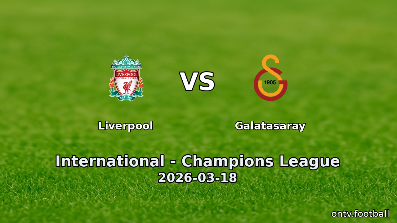 Liverpool vs Galatasaray