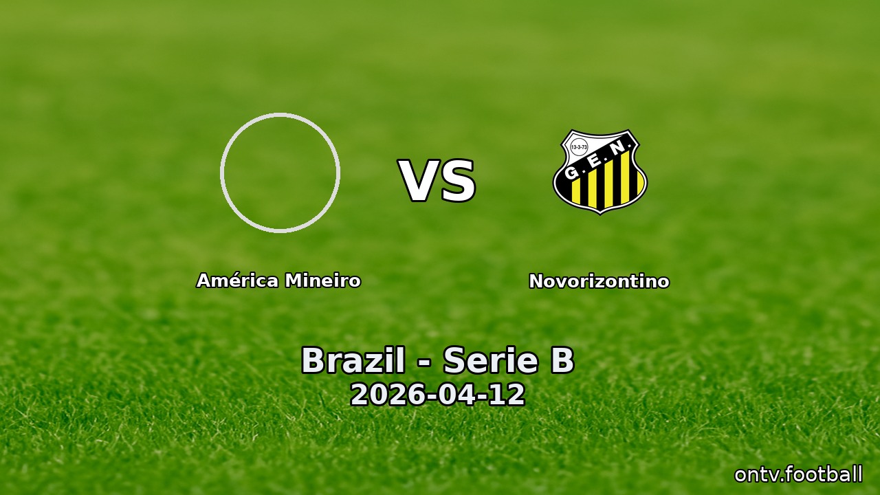 América Mineiro vs Novorizontino