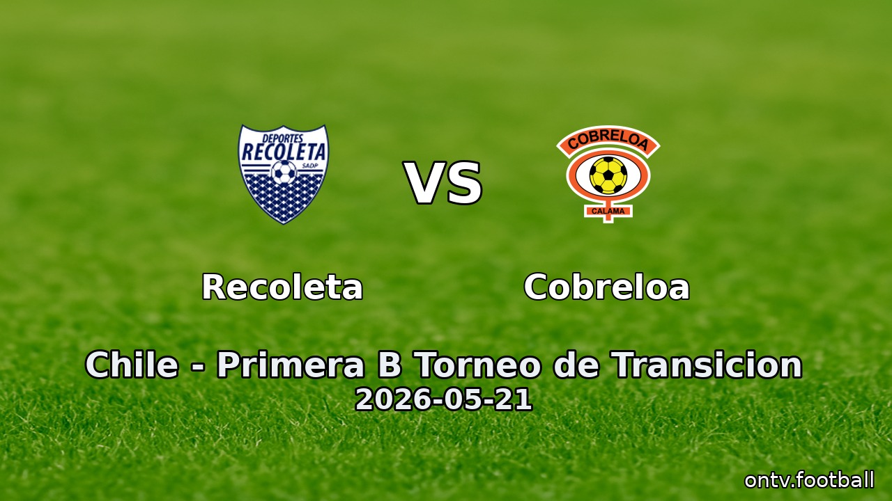 Recoleta vs Cobreloa