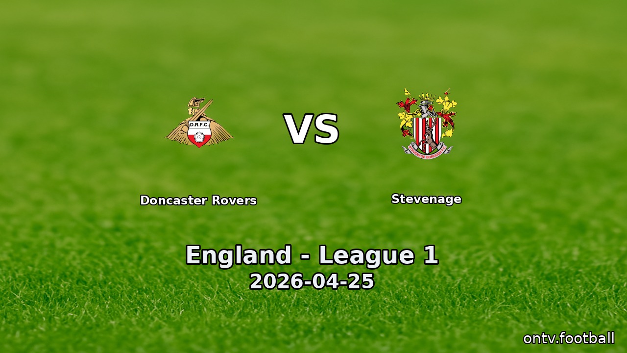 Doncaster Rovers vs Stevenage