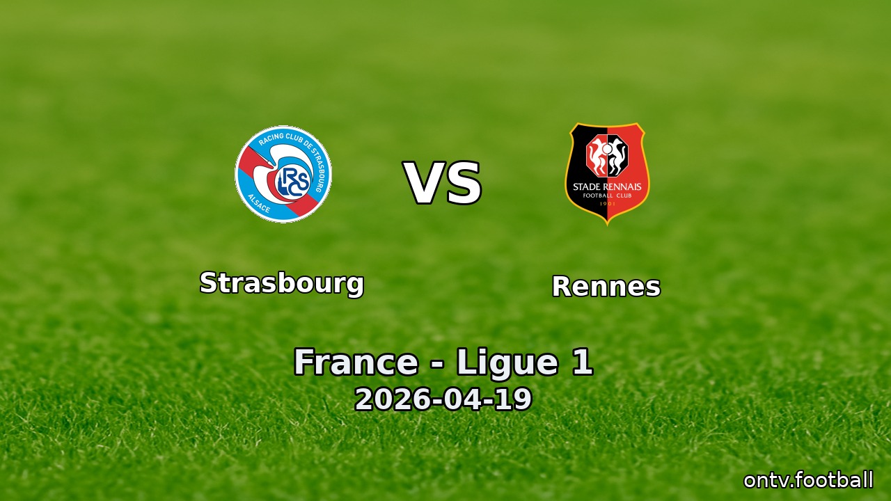 Strasbourg vs Rennes