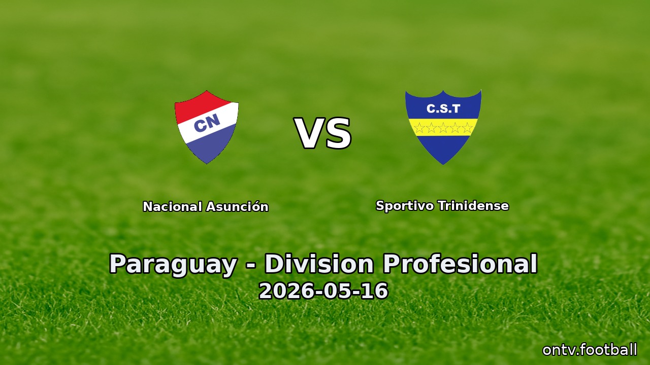 Nacional Asunción vs Sportivo Trinidense