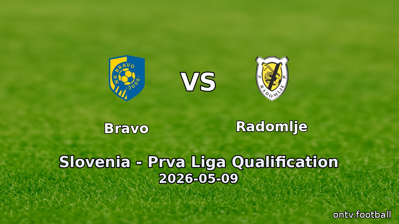 Bravo vs Radomlje