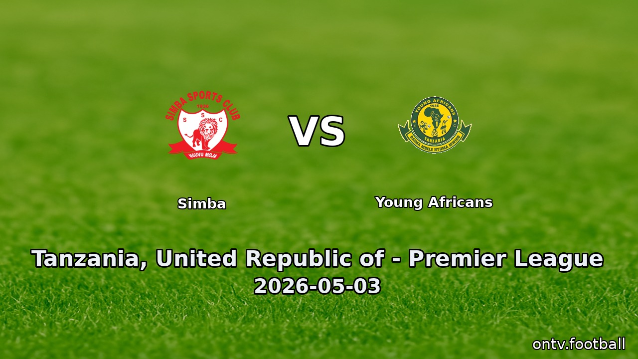 Simba vs Young Africans