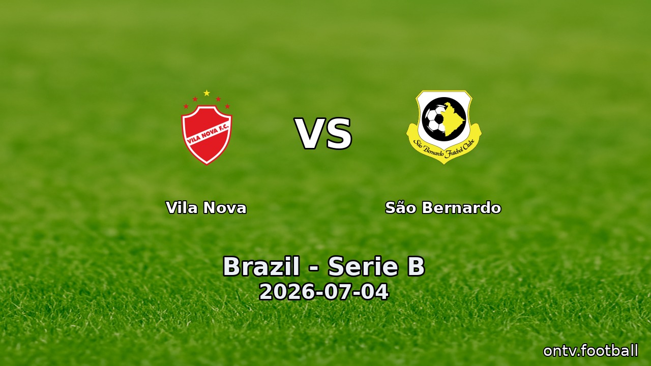 Vila Nova vs São Bernardo