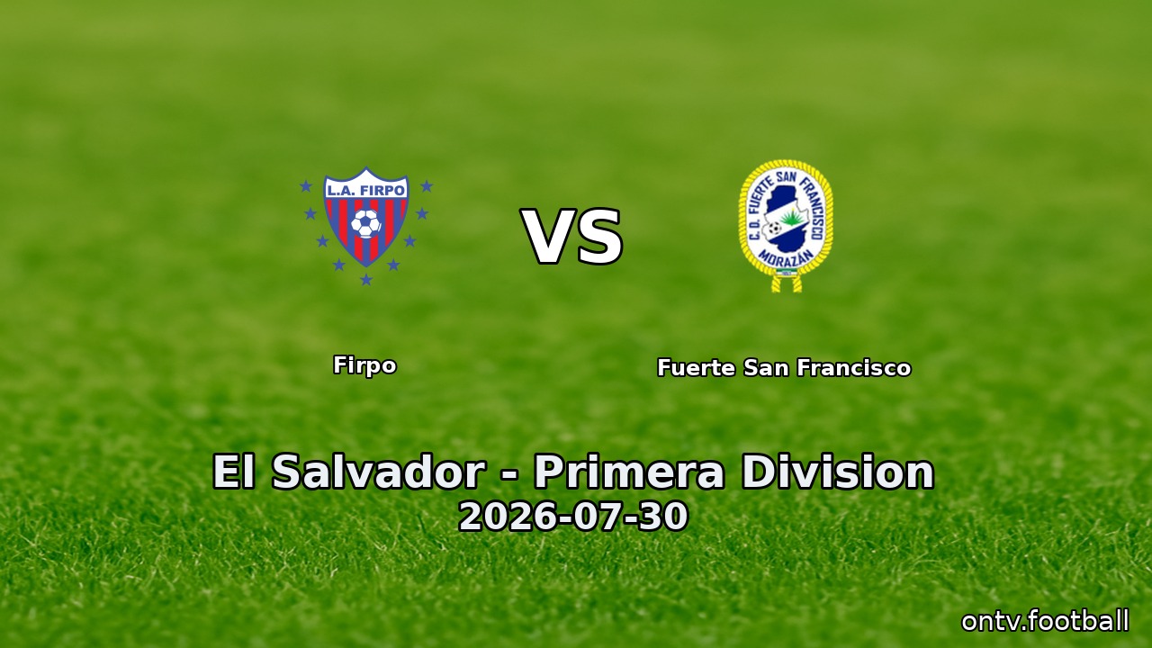 Firpo vs Fuerte San Francisco