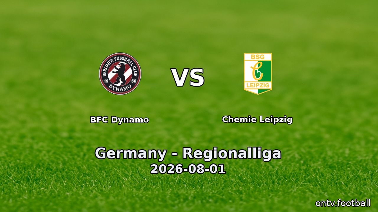 BFC Dynamo vs Chemie Leipzig