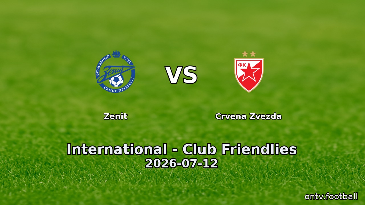 Zenit vs Crvena Zvezda