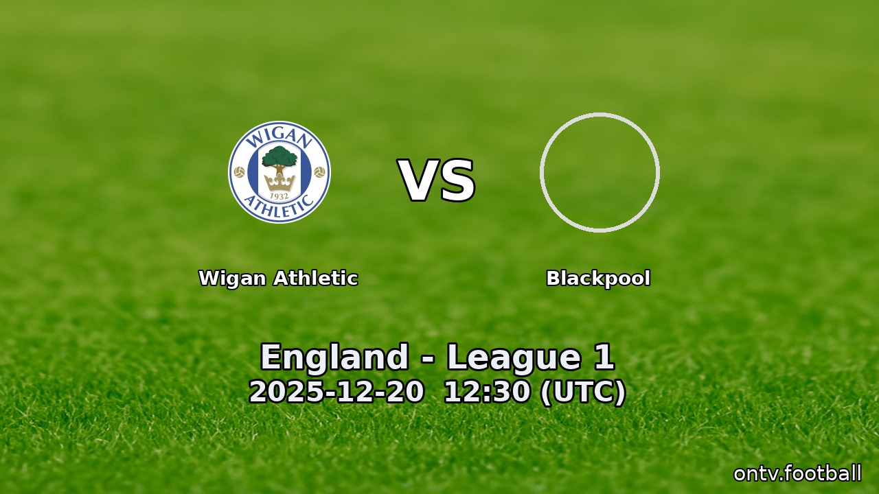 Wigan Athletic vs Blackpool