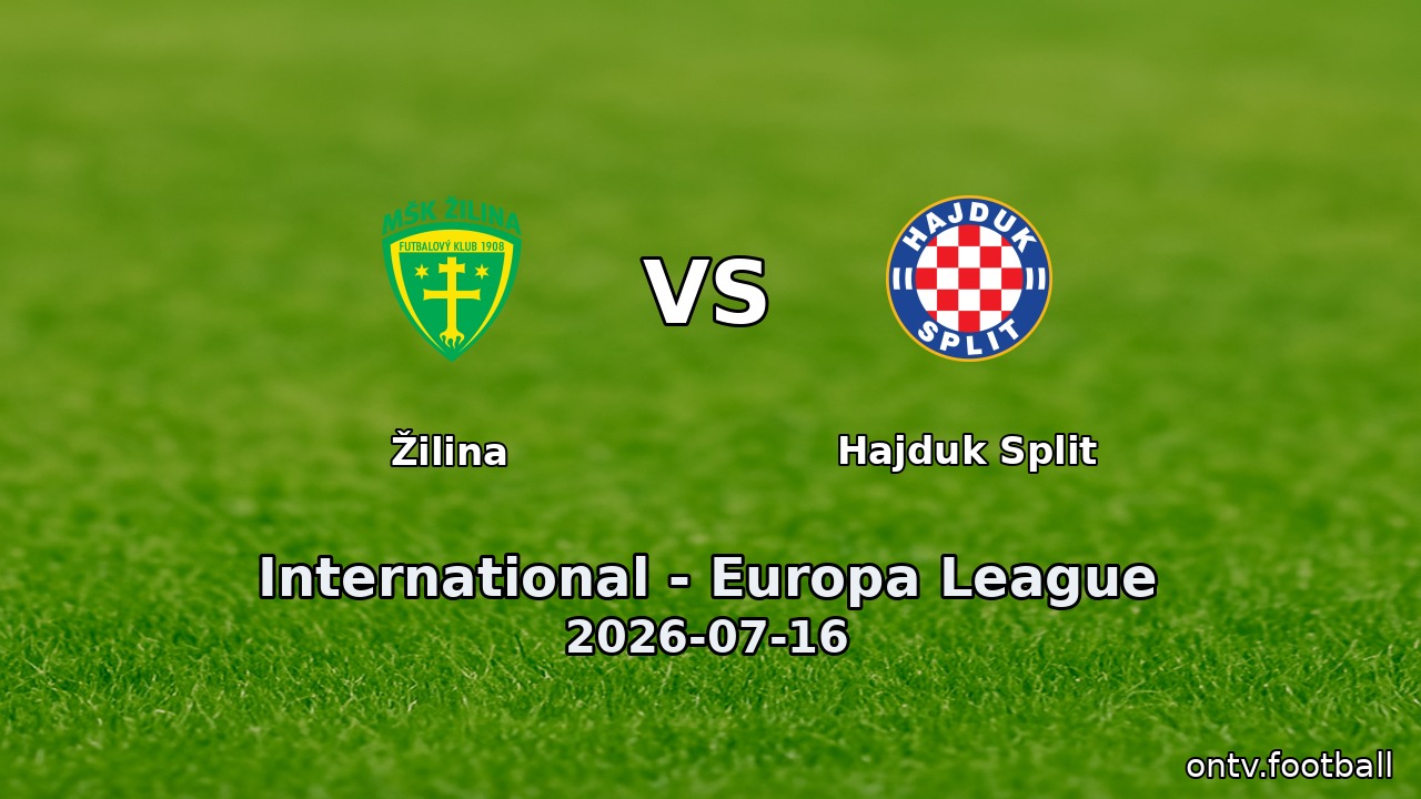 Žilina vs Hajduk Split