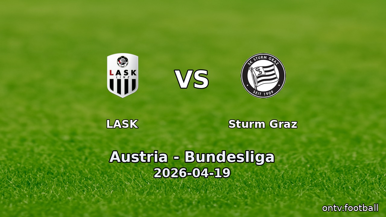 LASK vs Sturm Graz