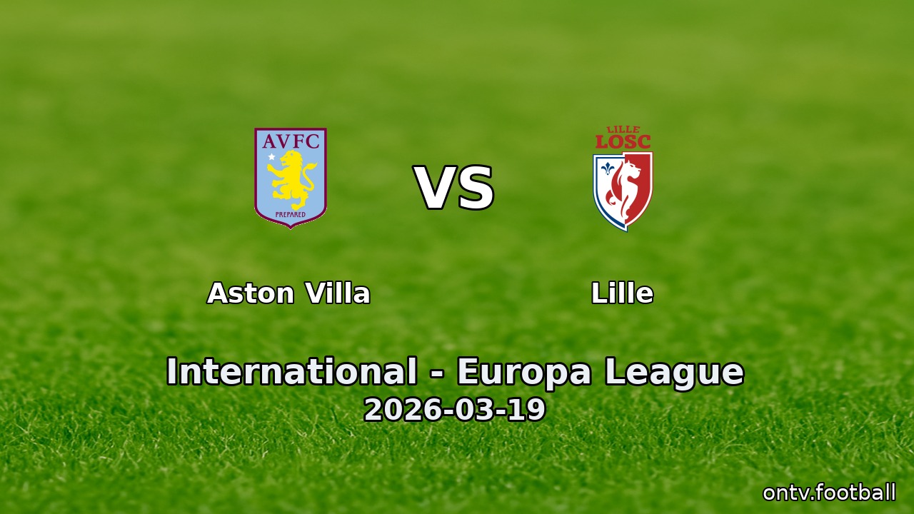 Aston Villa vs Lille