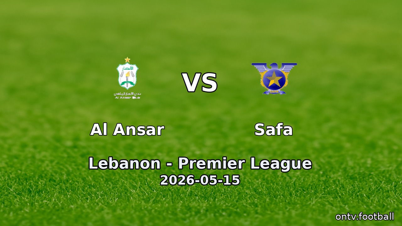 Al Ansar vs Safa