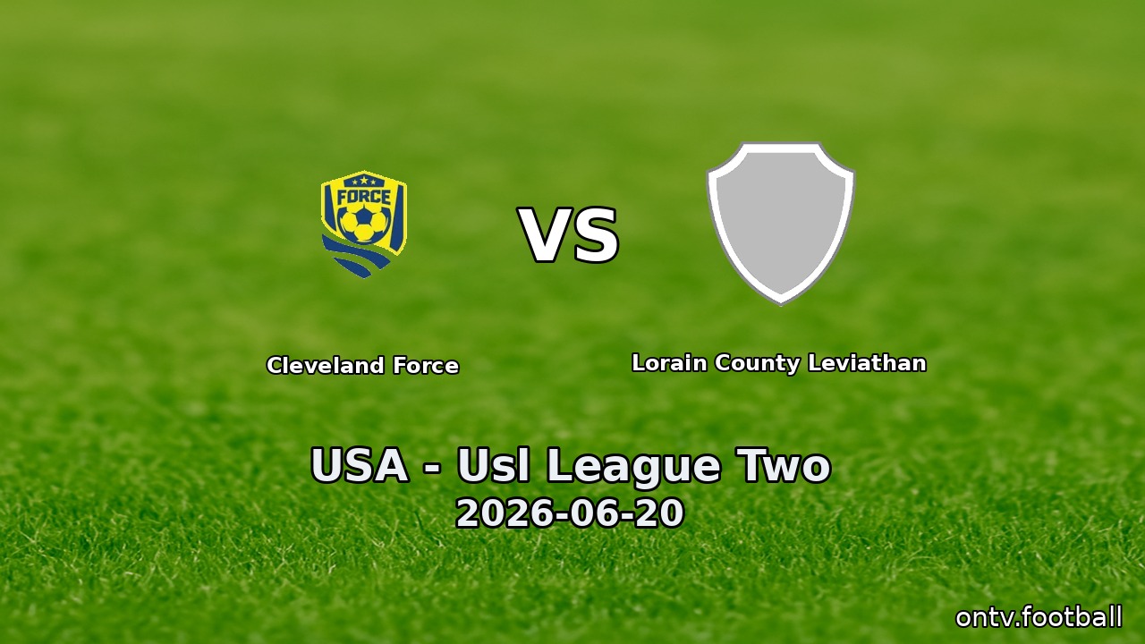 Cleveland Force vs Lorain County Leviathan