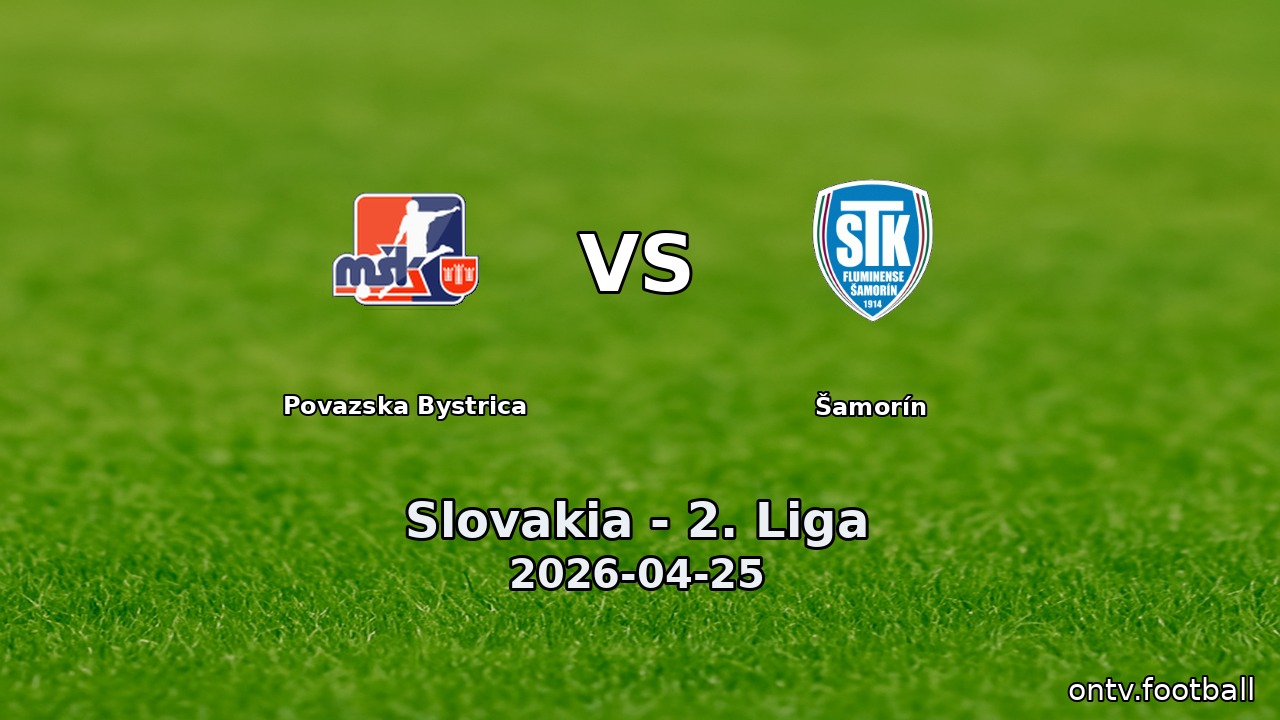 Povazska Bystrica vs Šamorín