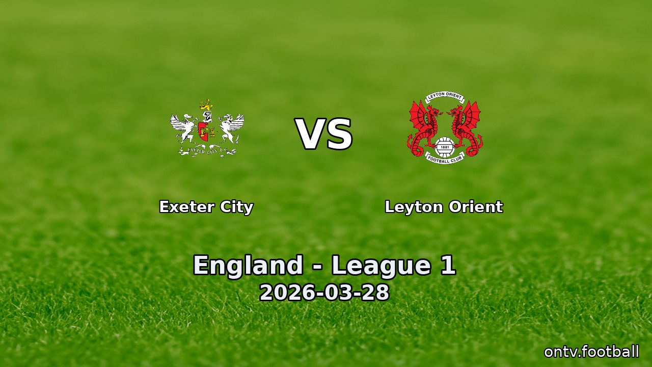 Exeter City vs Leyton Orient