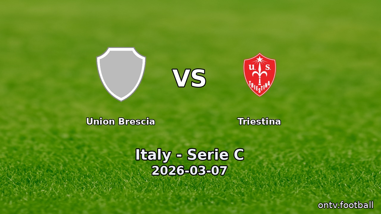 Union Brescia vs Triestina