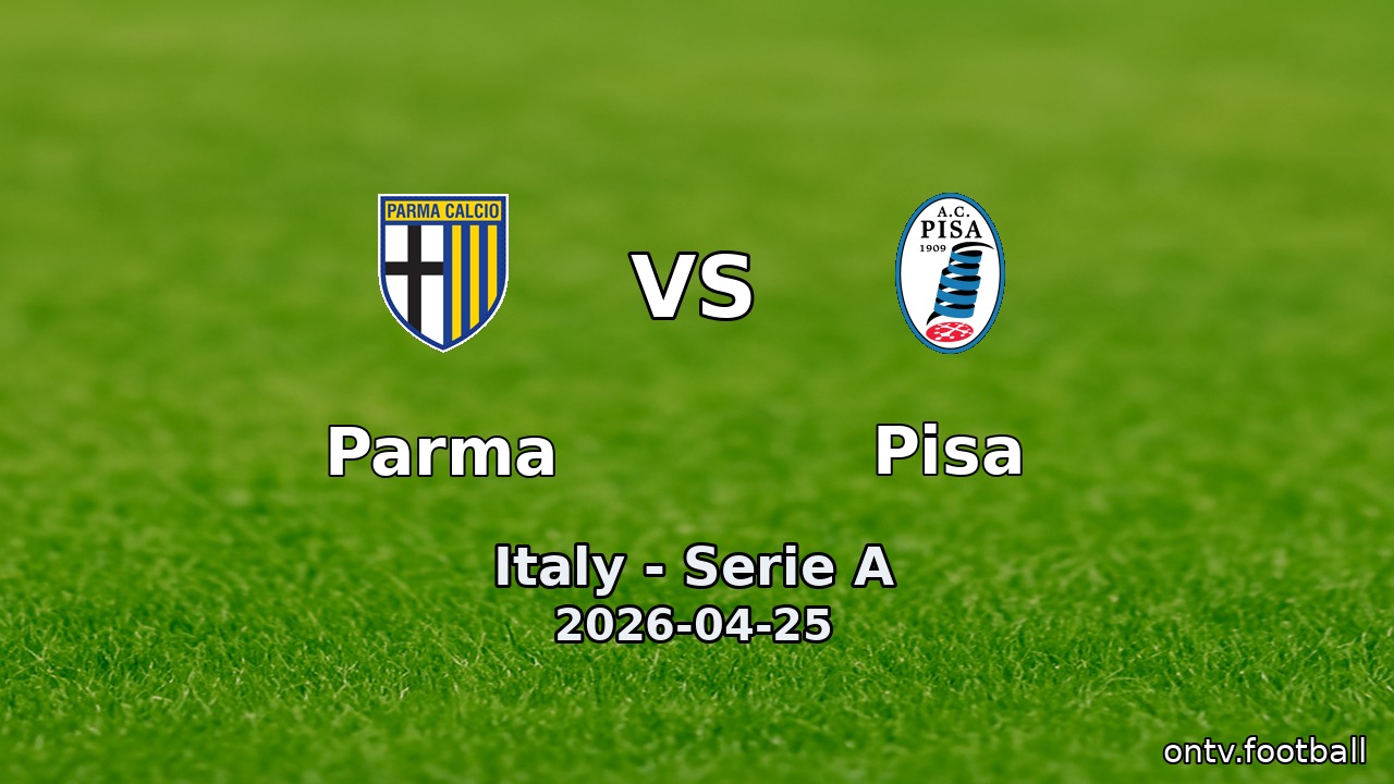 Parma vs Pisa