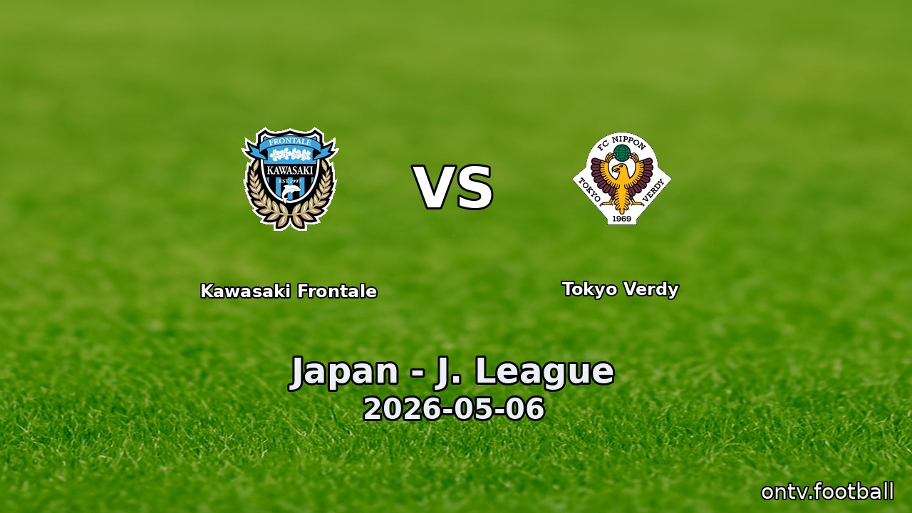 Kawasaki Frontale vs Tokyo Verdy