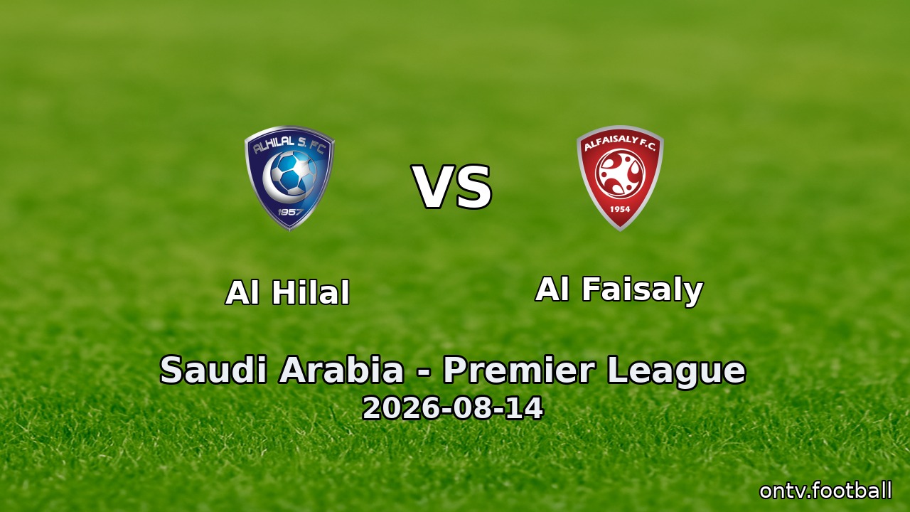 Al Hilal vs Al Faisaly